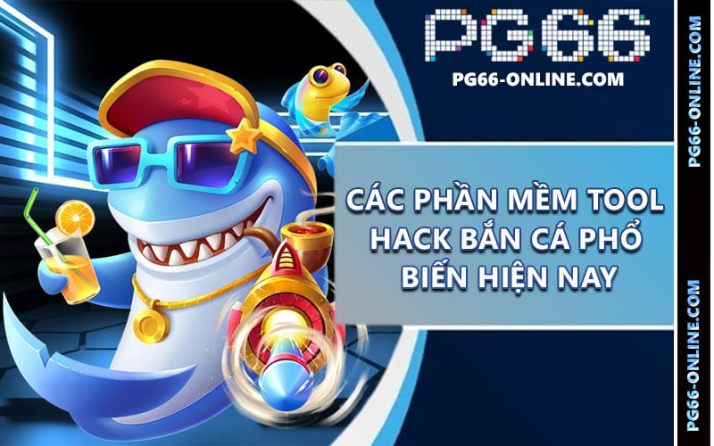 Tool hack bắn cá
