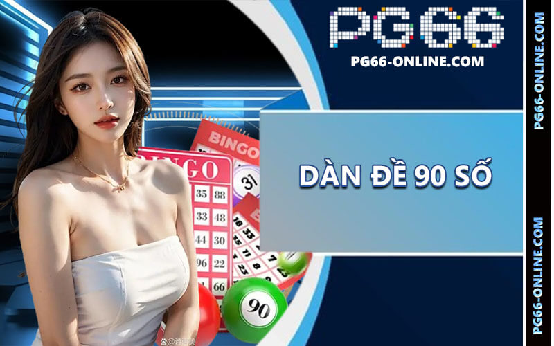 Dàn đề 90 số