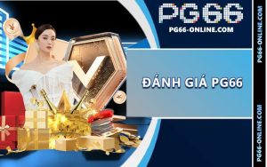 Đánh giá PG66