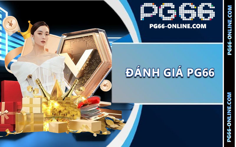 Đánh giá PG66