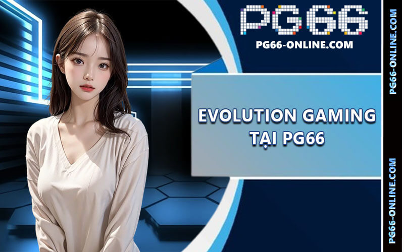 Evolution Gaming