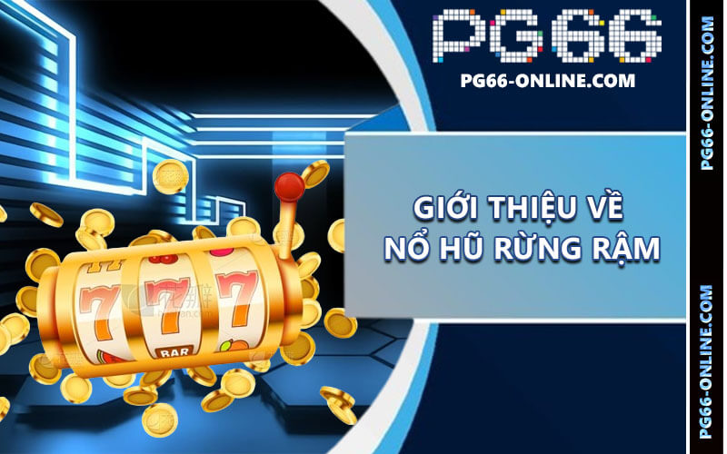 Nổ hũ rừng rậm