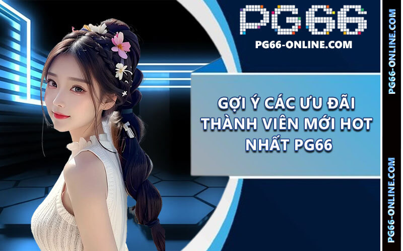 Ưu đãi thành viên mới