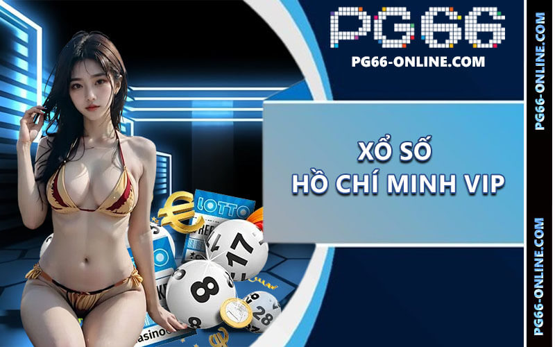 Hồ Chí Minh VIP