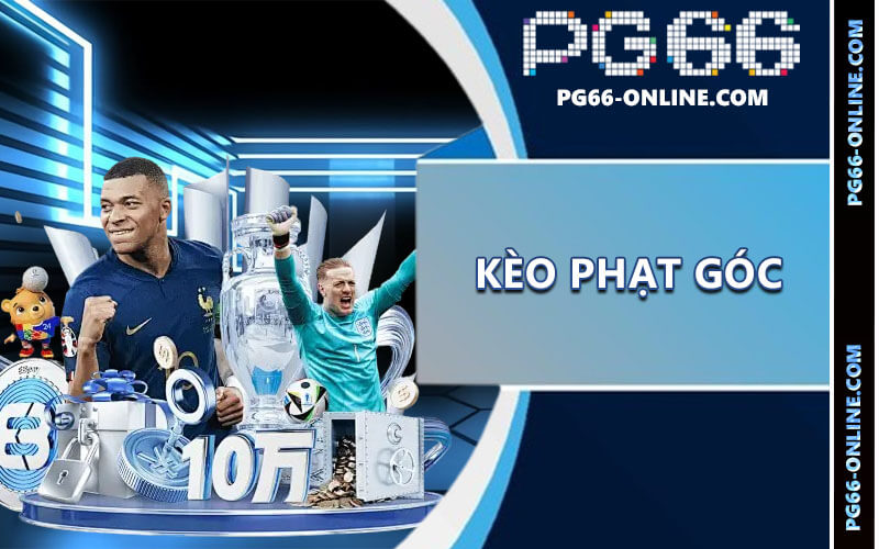Kèo phạt góc