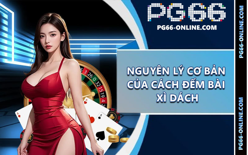 Cách đếm bài Xì Dách