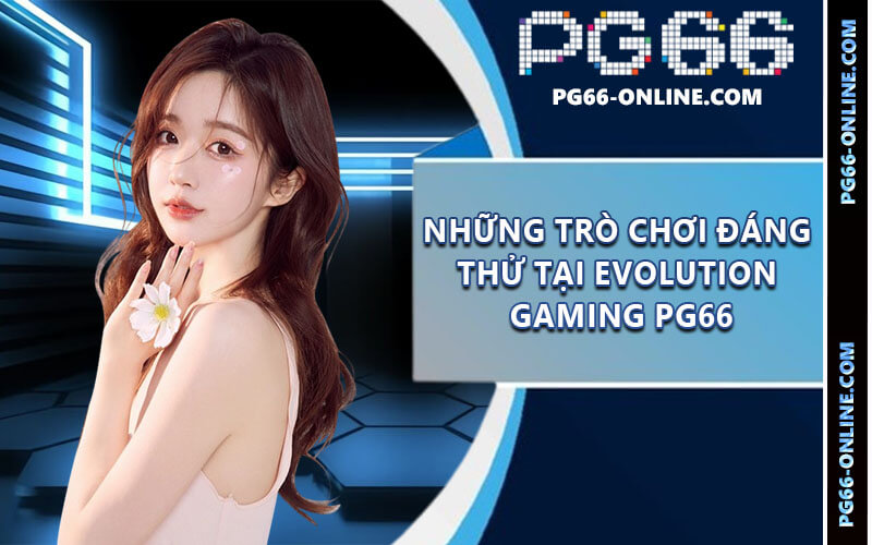 Evolution Gaming