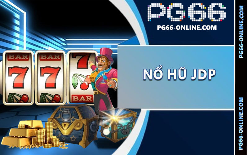 Nổ hũ JDP