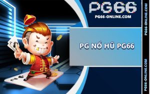 PG Nổ Hũ
