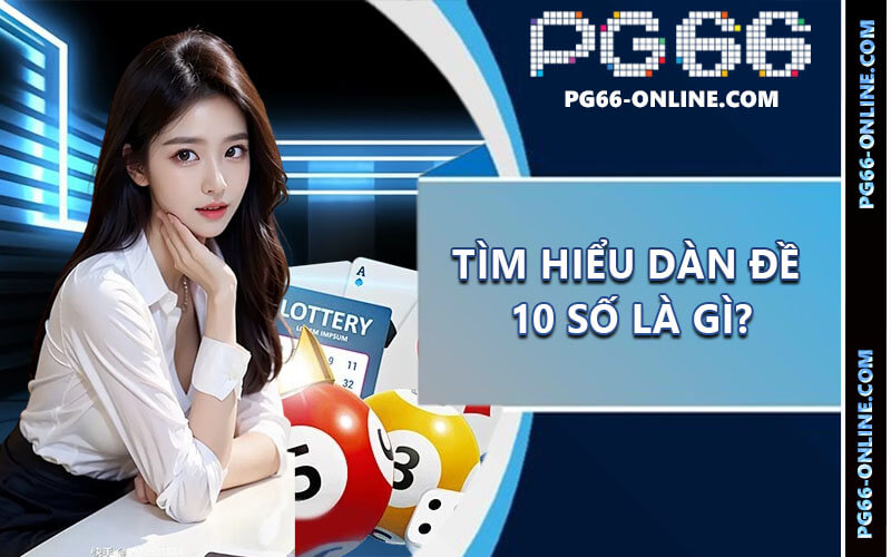 Dàn đề 10 số
