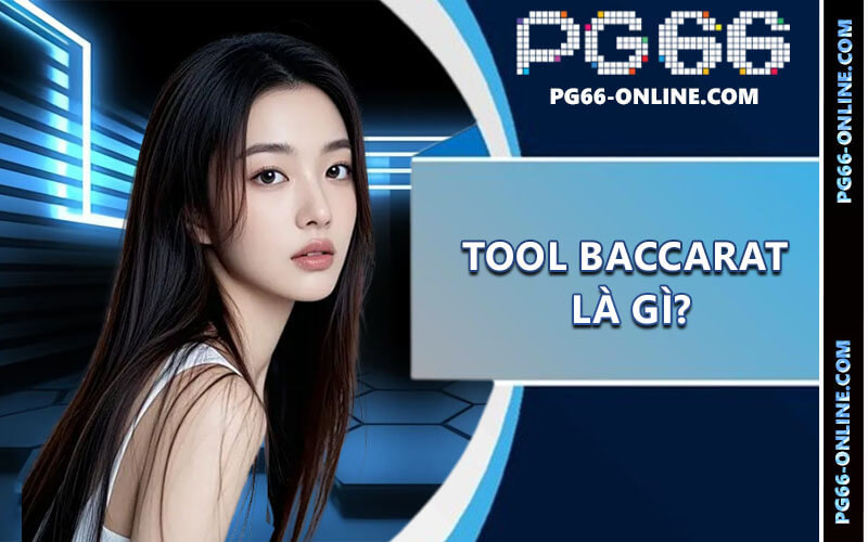 Tool Baccarat