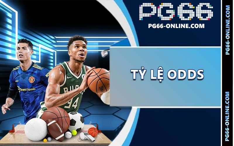 Tỷ lệ Odds