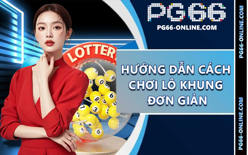 Lô Khung 1 Ngày