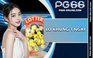 Lô Khung 1 Ngày