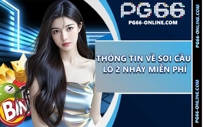 Soi Cầu Lô 2 Nháy